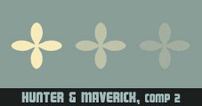 Hunter and Maverick, Comp 2